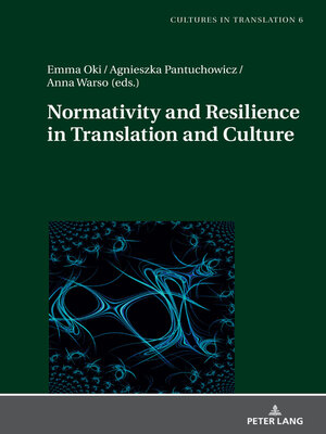 cover image of Normativity and Resilience in Translation and Culture